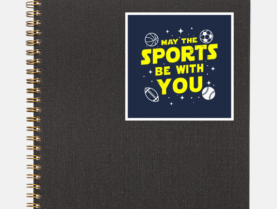 May The Sports Be With You