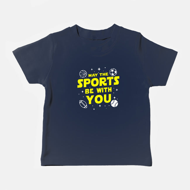 May The Sports Be With You-Baby-Basic-Tee-Boggs Nicolas