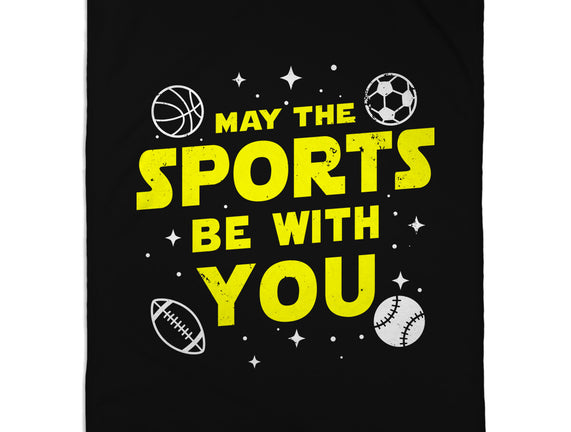 May The Sports Be With You