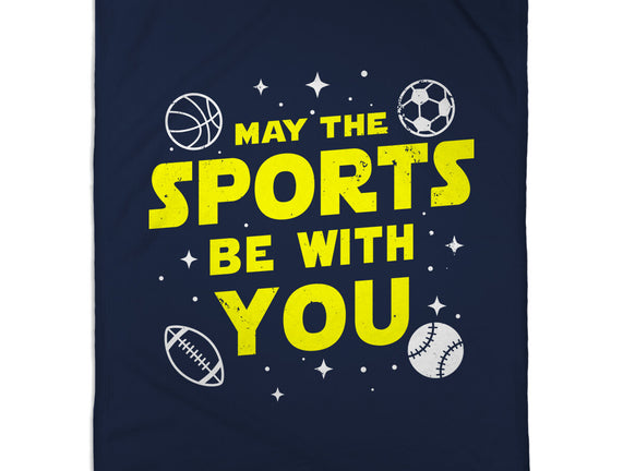 May The Sports Be With You