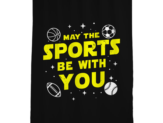 May The Sports Be With You