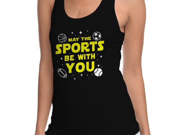 May The Sports Be With You