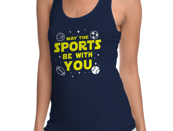 May The Sports Be With You