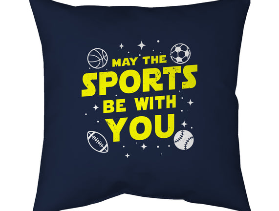 May The Sports Be With You