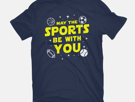 May The Sports Be With You