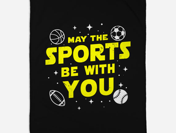May The Sports Be With You