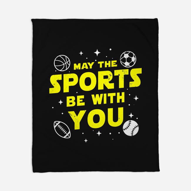 May The Sports Be With You-None-Fleece-Blanket-Boggs Nicolas