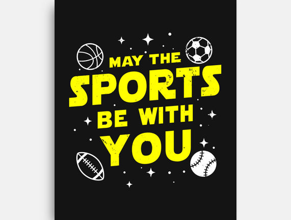 May The Sports Be With You