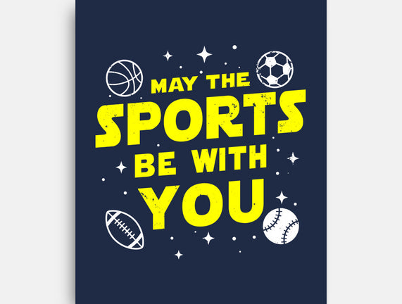 May The Sports Be With You