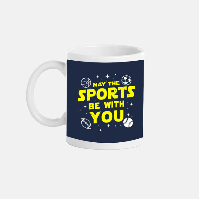 May The Sports Be With You-None-Mug-Drinkware-Boggs Nicolas