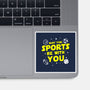 May The Sports Be With You-None-Glossy-Sticker-Boggs Nicolas