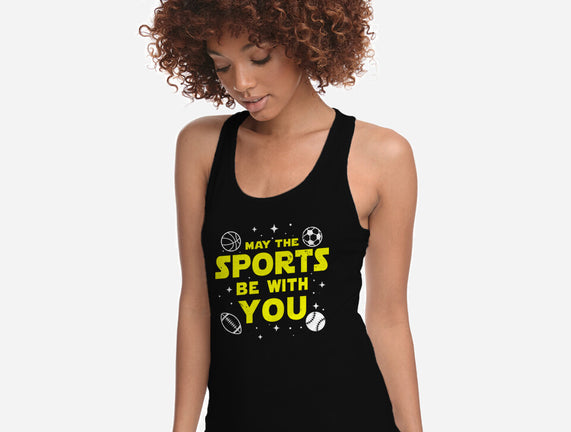 May The Sports Be With You