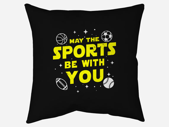 May The Sports Be With You