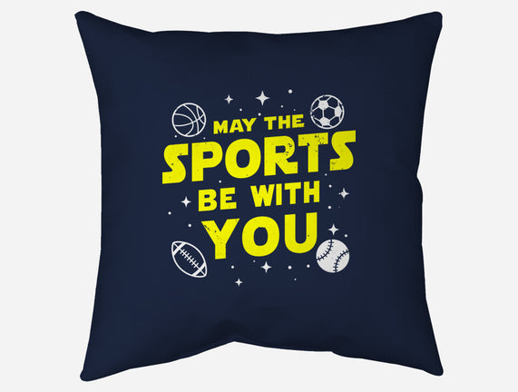 May The Sports Be With You