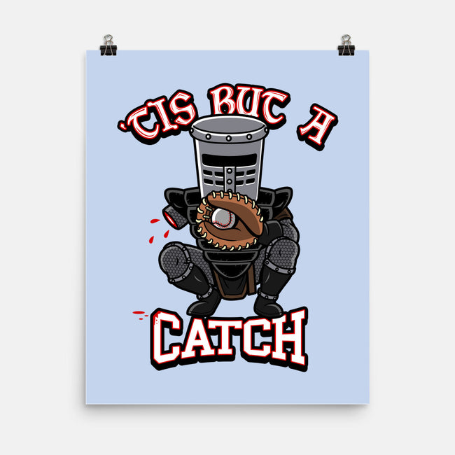 Tis But A Catch-None-Matte-Poster-Boggs Nicolas