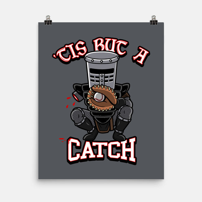 Tis But A Catch-None-Matte-Poster-Boggs Nicolas
