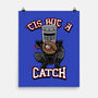 Tis But A Catch-None-Matte-Poster-Boggs Nicolas