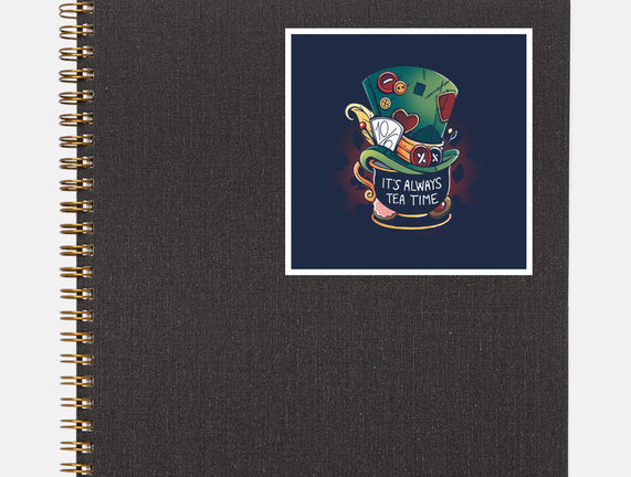 It's Always Tea Time