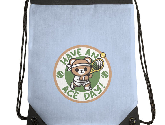 Have An Ace Day
