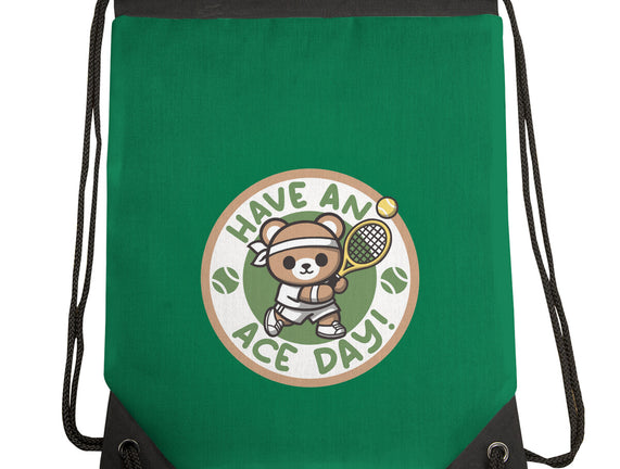Have An Ace Day