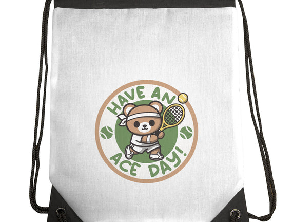 Have An Ace Day