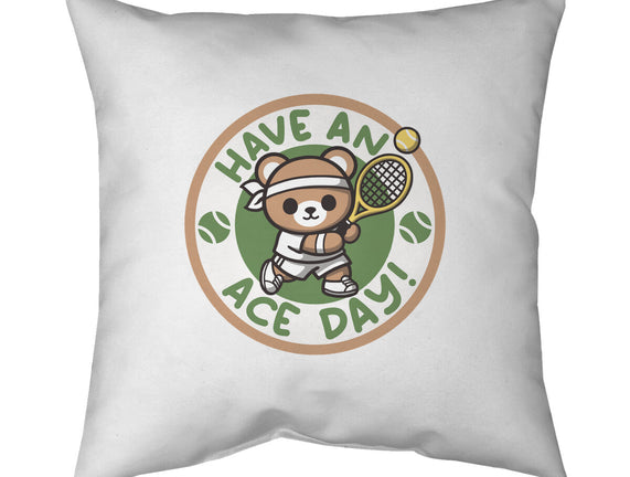 Have An Ace Day