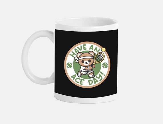 Have An Ace Day