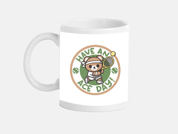 Have An Ace Day