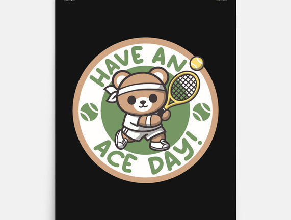 Have An Ace Day