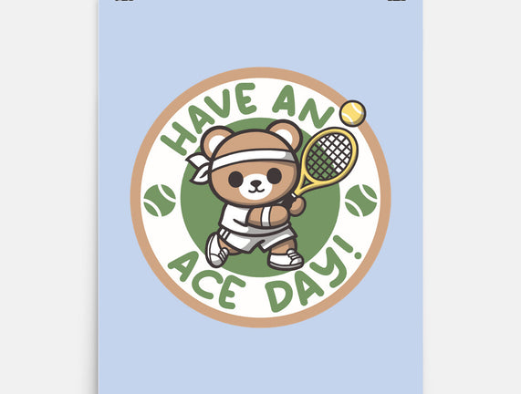 Have An Ace Day