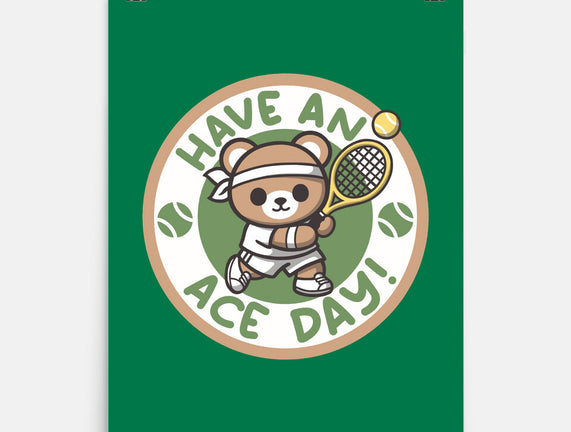 Have An Ace Day