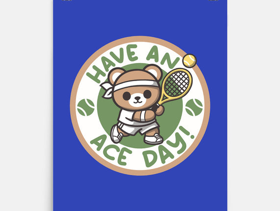 Have An Ace Day