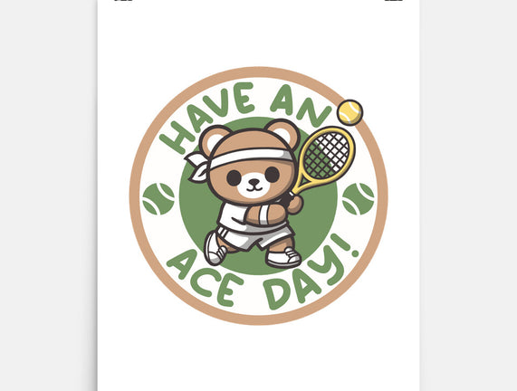 Have An Ace Day