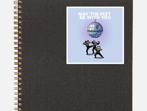 May The Fest Be With You
