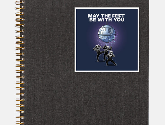 May The Fest Be With You