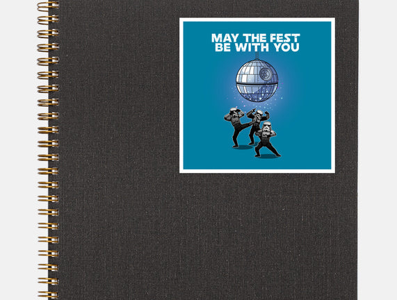 May The Fest Be With You