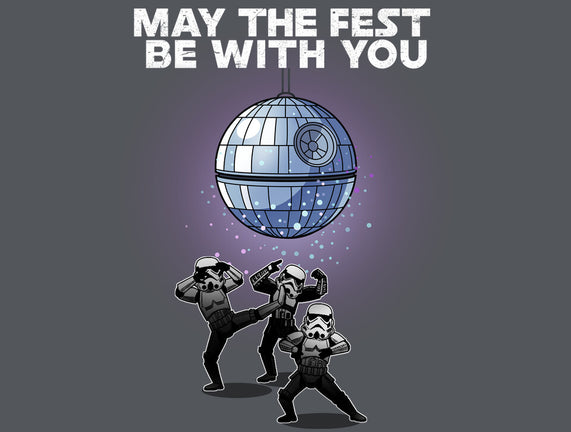 May The Fest Be With You