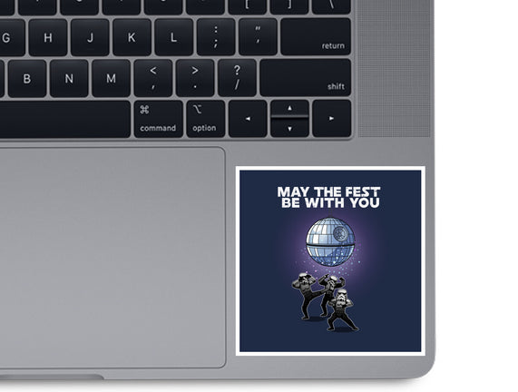 May The Fest Be With You