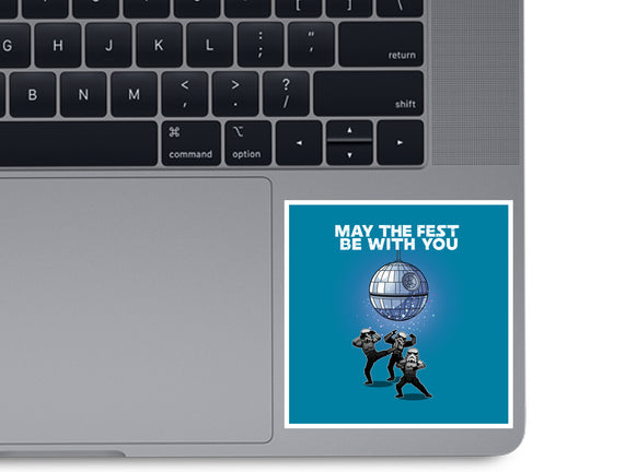 May The Fest Be With You