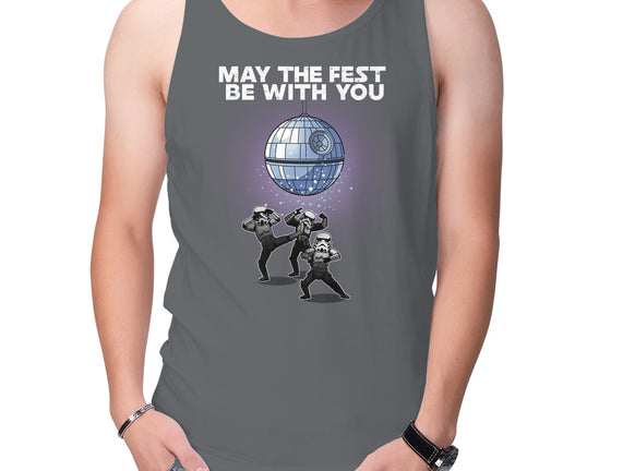 May The Fest Be With You