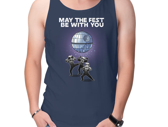 May The Fest Be With You