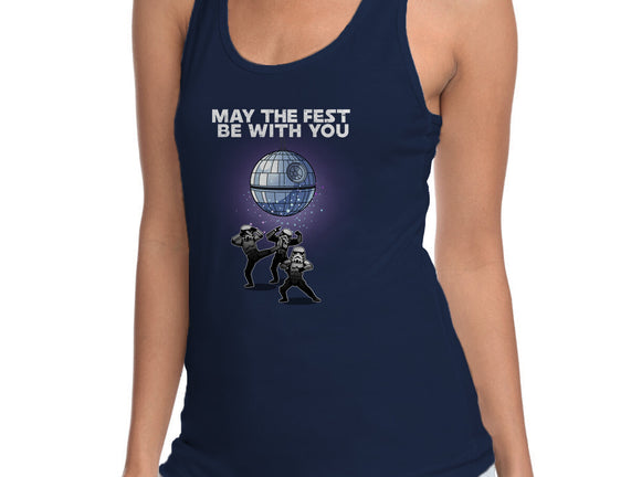 May The Fest Be With You