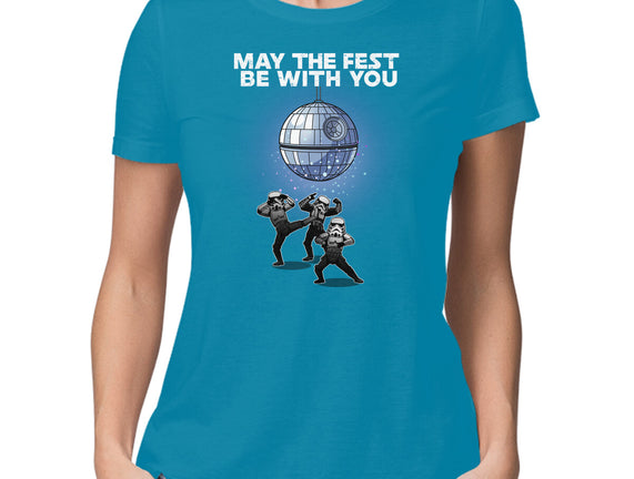 May The Fest Be With You
