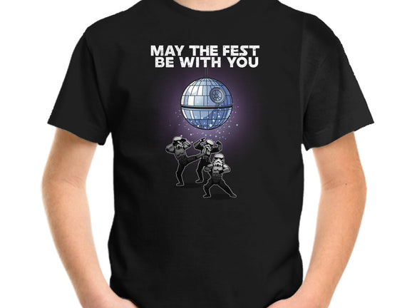 May The Fest Be With You