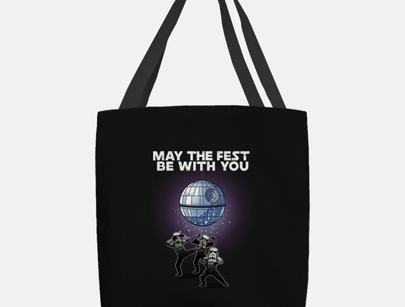 May The Fest Be With You