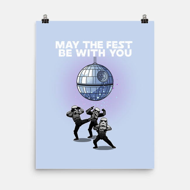 May The Fest Be With You-None-Matte-Poster-Lorets
