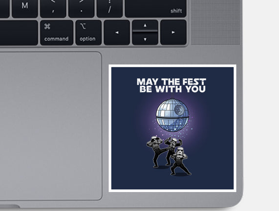 May The Fest Be With You
