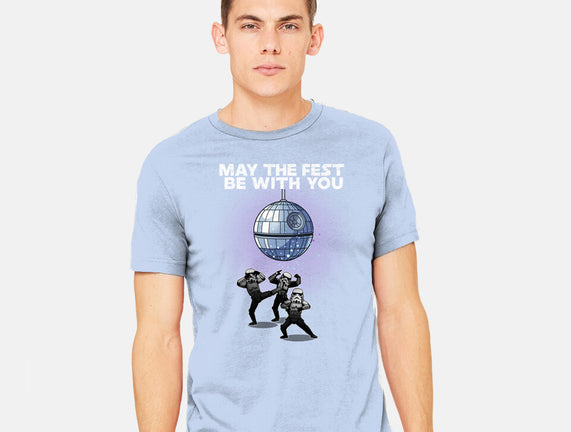 May The Fest Be With You