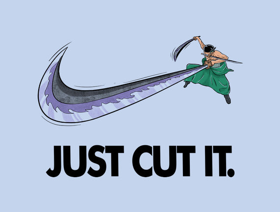 Just Cut It
