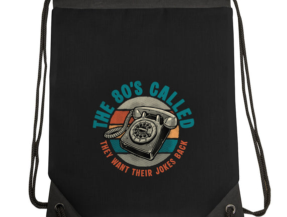 The 80s Called